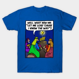 MR. LET ME LEAD T-Shirt